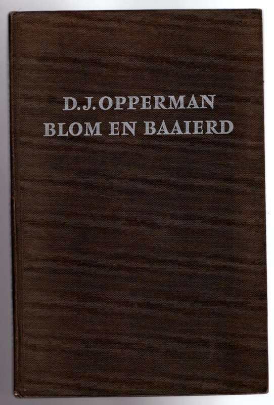 Blom en baaierd -- D. J. Opperman