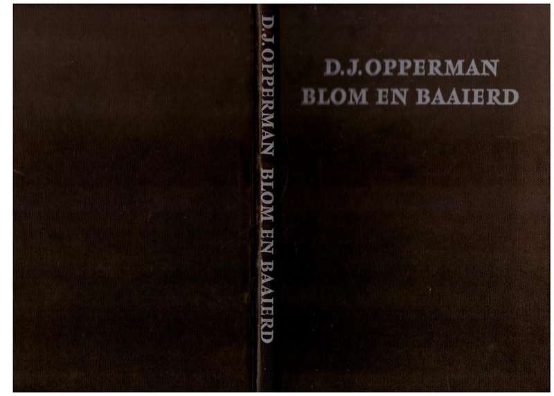 Blom en baaierd -- D. J. Opperman