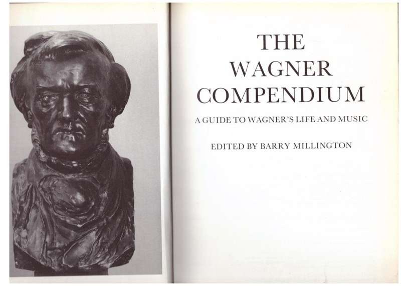 The Wagner Compendium  --  Barry Millington [Editor]