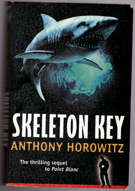 Skeleton Key -- Anthony Horowitz