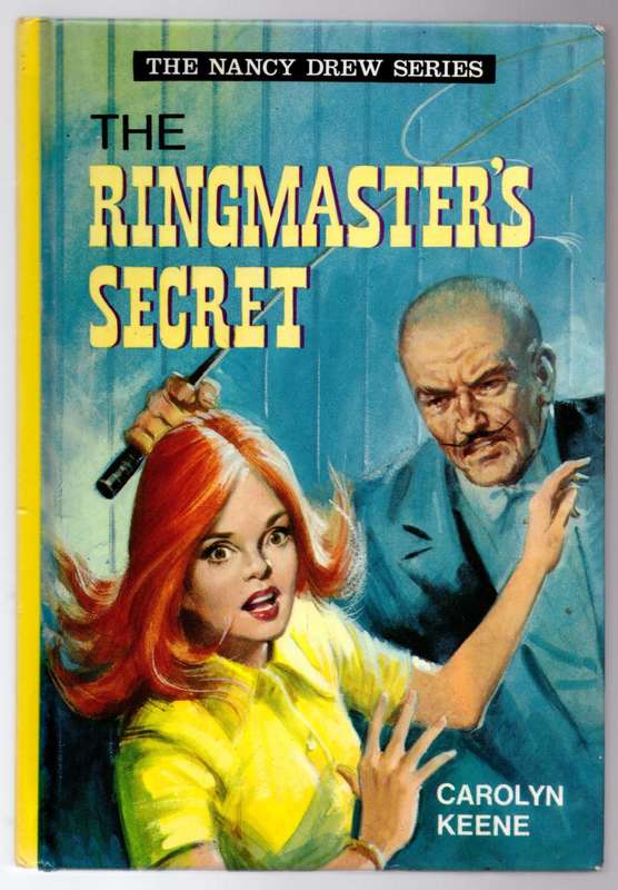 The Ringmaster`s Secret -- Carolyn Keene