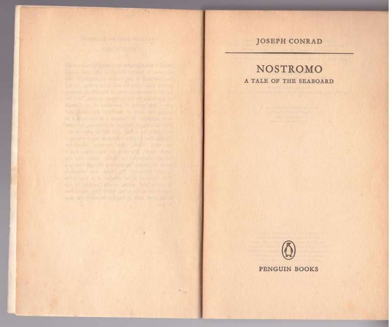 Nostromo: A Tale of the Seaboard -- Joseph Conrad