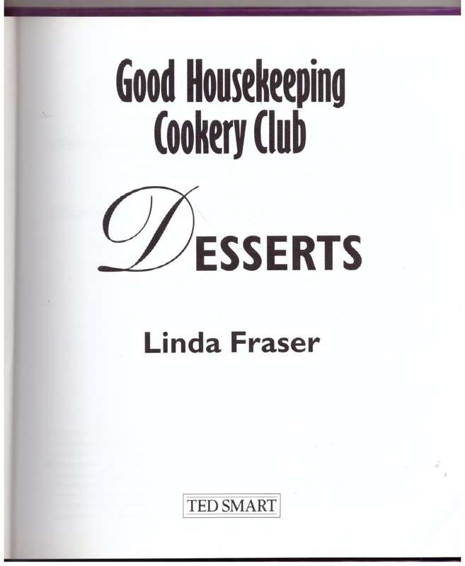 Desserts (The Good Housekeeping Cookery Club) -- Linda Fraser