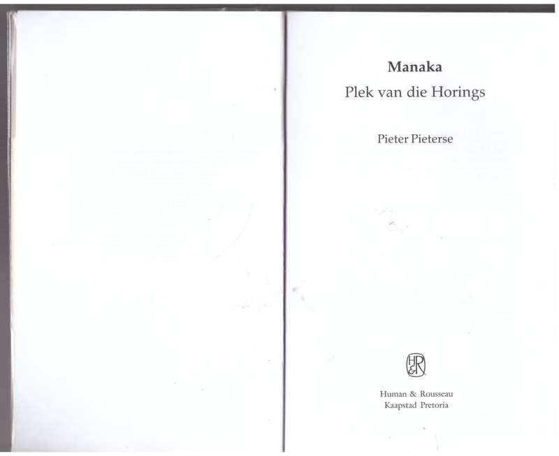 Manaka: plek van die horings  --  Pieter Pieterse