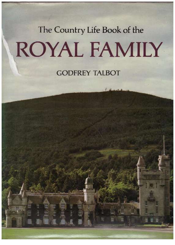 The Country Life Book of the Royal Family   --  Godfrey Talbot