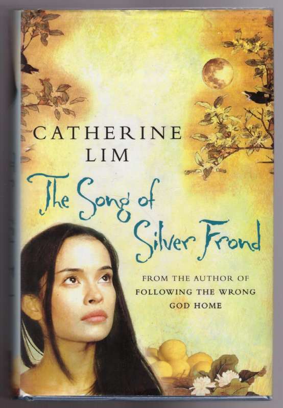 The Song of Silver Frond   --  Catherine Lim