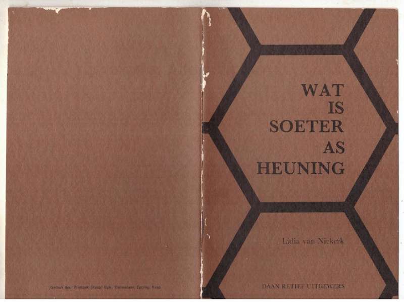 Wat is soeter as heuning -- Lidia van Niekerk