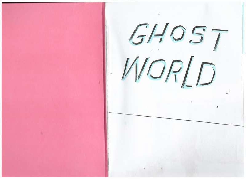 Ghost World -- Daniel Clowes