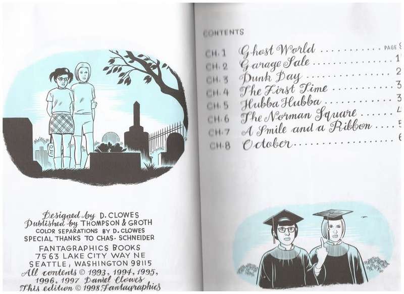 Ghost World -- Daniel Clowes