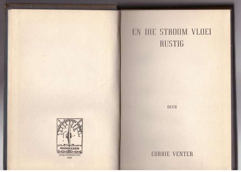 En die stroom vloei rustig   Corrie Venter