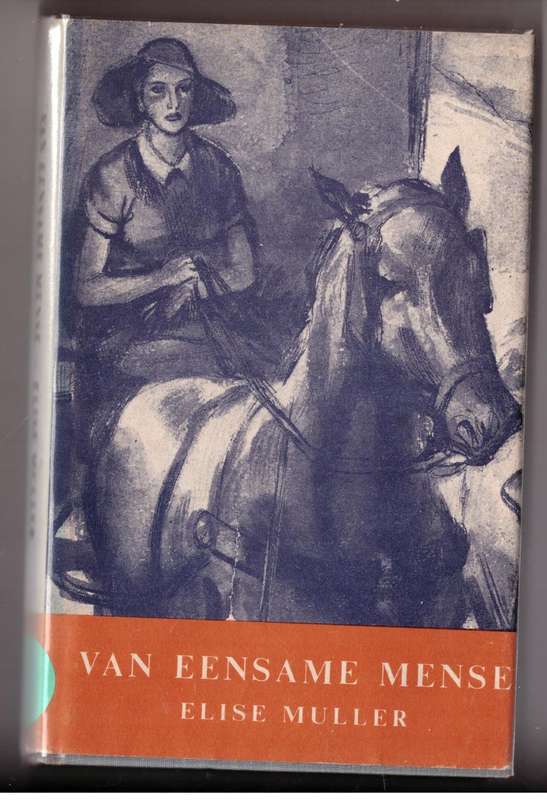 Van Eensame mense -- Elise Muller