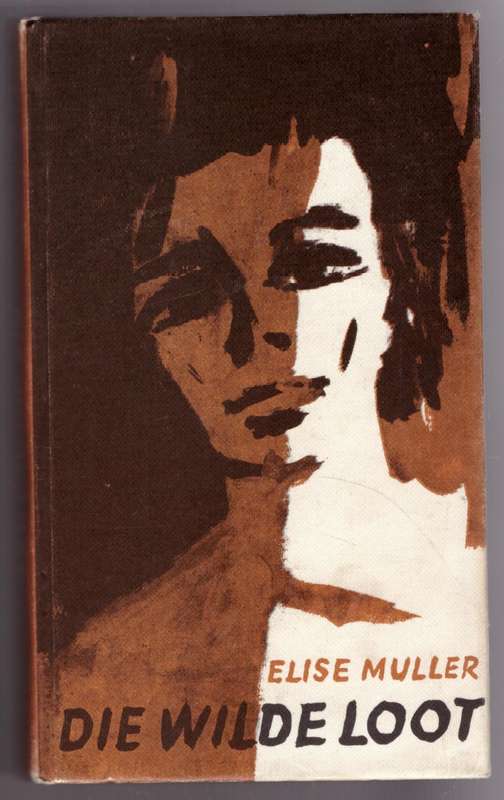 Die Wilde loot -- Elise Muller