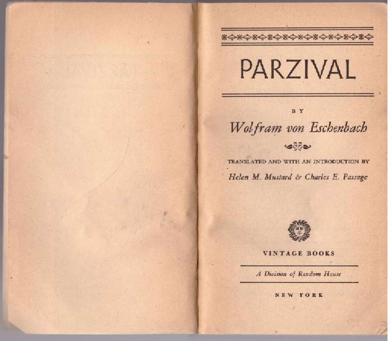 Parzival: A Knightly Epic  --  Wolfram von Eschenback