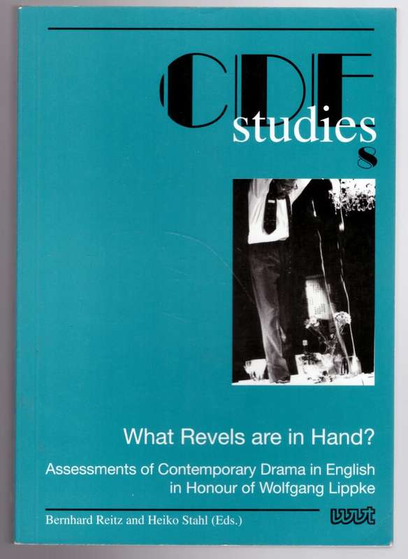 What Revels are in Hand? --  Bernhard Reitz, Heiko Stahl [Editors]