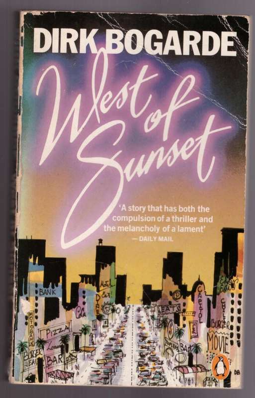 West of Sunset  --  Dirk Bogarde