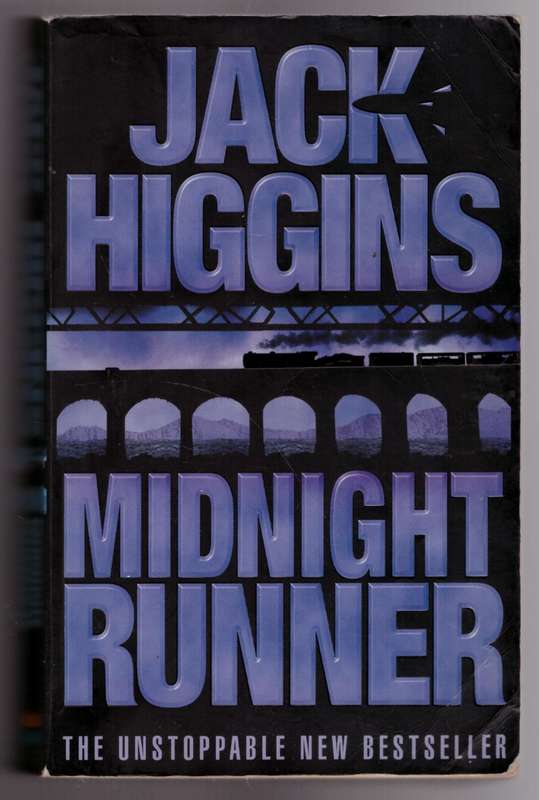 Midnight Runner (Sean Dillon Series, #10)  --  Jack Higgins