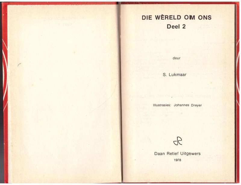 Die Wêreld om ons: Wetenskapreeks, Deel 2 -- S. Lukmaar