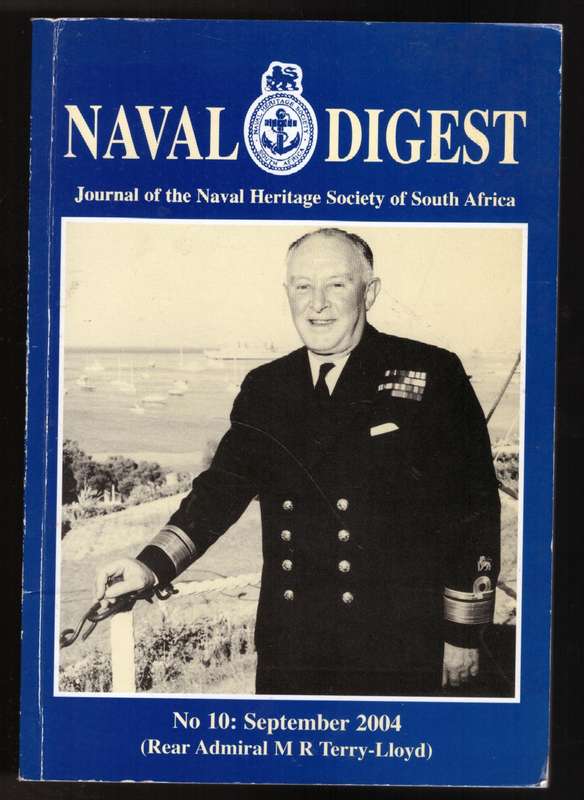 Naval Digests, No 10: Rear Admiral M R Terry-Lloyd, SSA SM  --  Chris Bennett