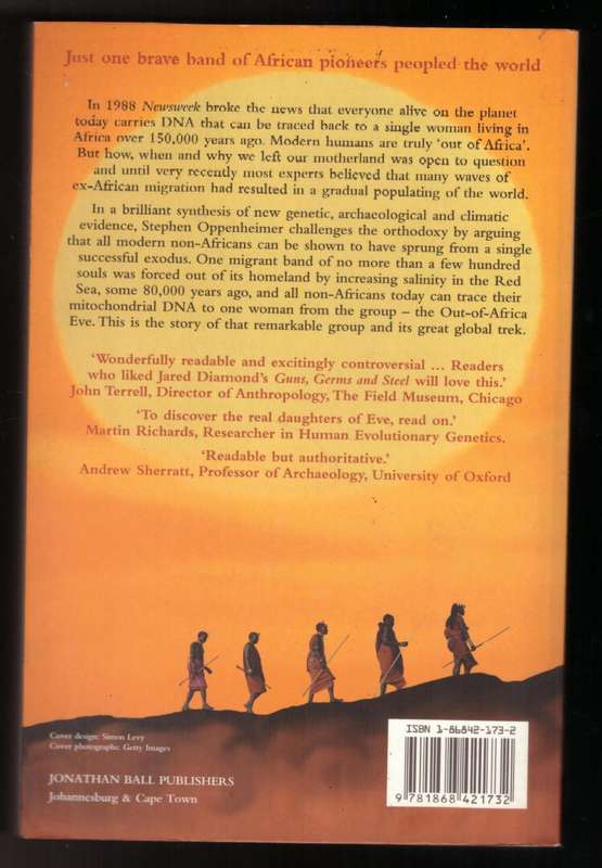 Out of Africa`s Eden: The Peopling of the World  --  Stephen Oppenheimer