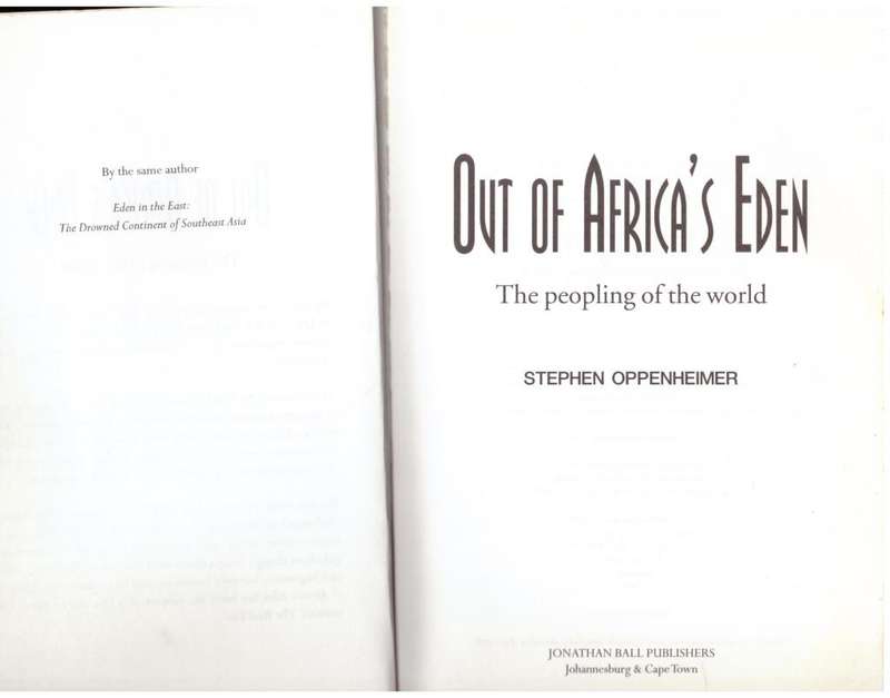 Out of Africa`s Eden: The Peopling of the World  --  Stephen Oppenheimer