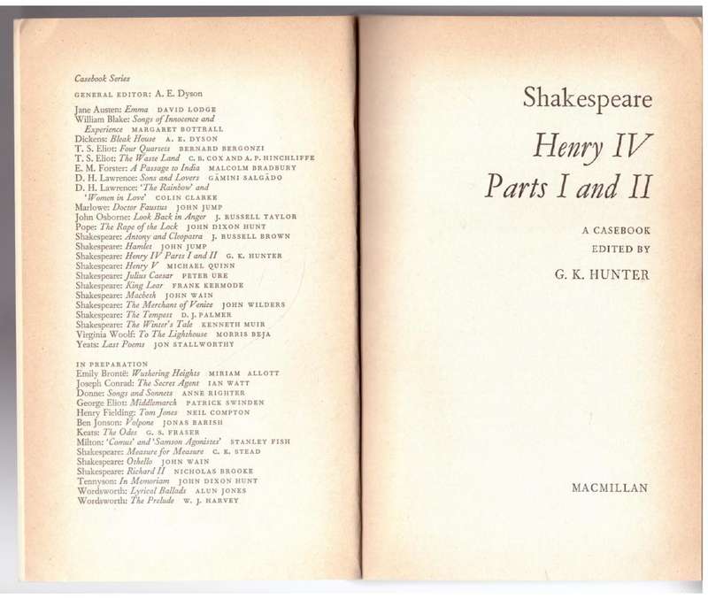 King Henry IV, Parts 1 & 2 (Casebooks Series)  -- G. K. Hunter [Editor]