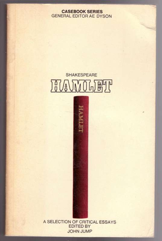 Hamlet: A Casebook -- John Jump [Editor]