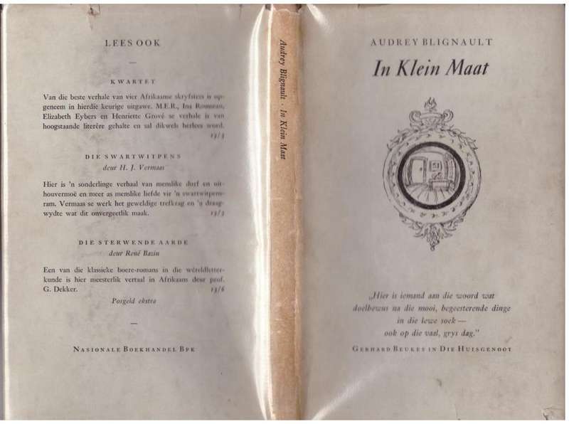 In Klein maat: uit die dagboek van `n vrou  --   Audrey Blignault
