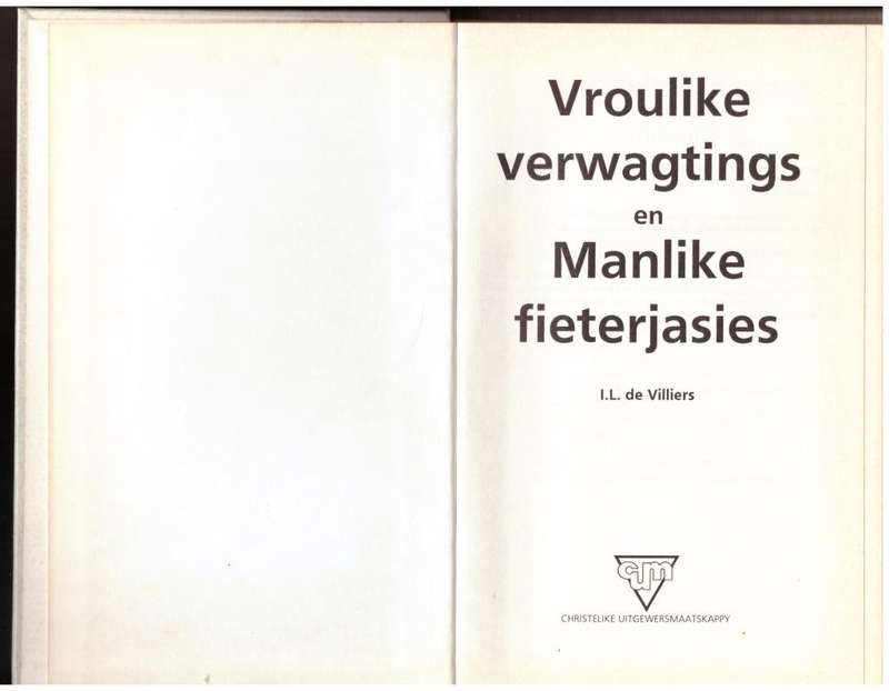 Vroulike verwagtings en manlike fieterjasies -- I. L. De Villiers