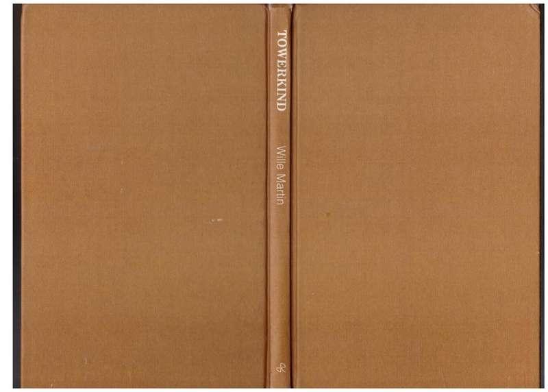 Towerkind  -- Wille Martin