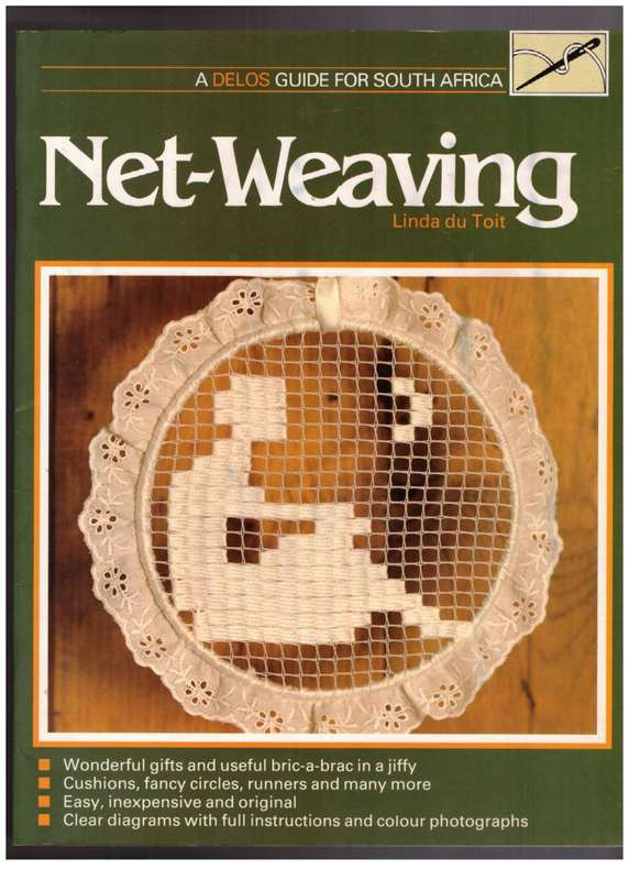 Net-Weaving -- Linda Du Toit