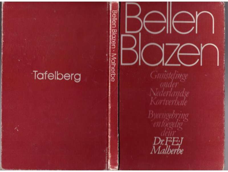 Bellen blazen: gunstelinge onder Nederlandse kortverhale  --  F.E.J. Malherbe [Samesteller]