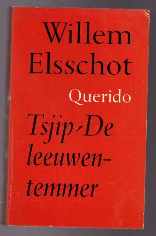Tsjip & De Leeuwentemmer  --   Willem Elsschot