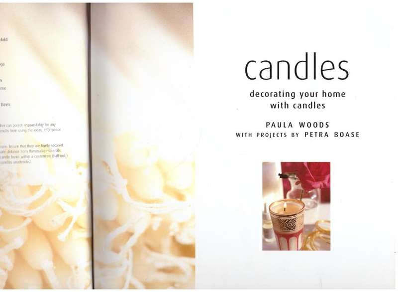 Candles: Decorating Your Home with Candles -- Paula Woods