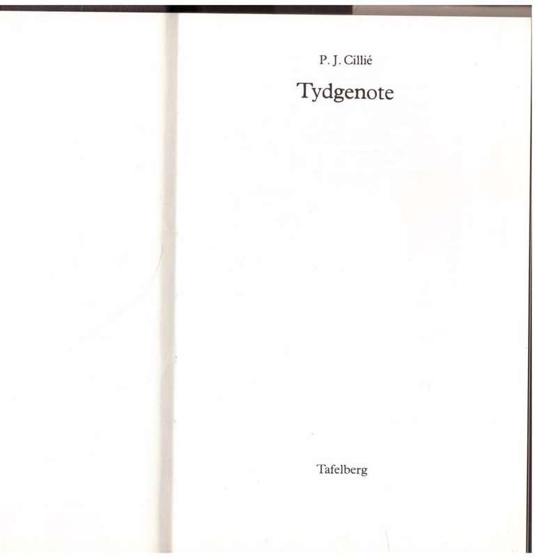 Tydgenote --   P. J. Cillié