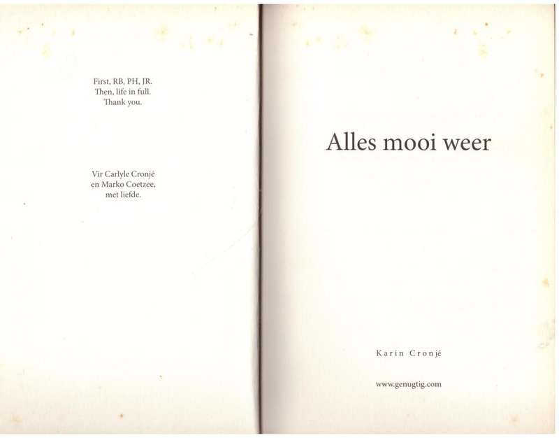 Alles Mooi Weer -- Karin Cronjé