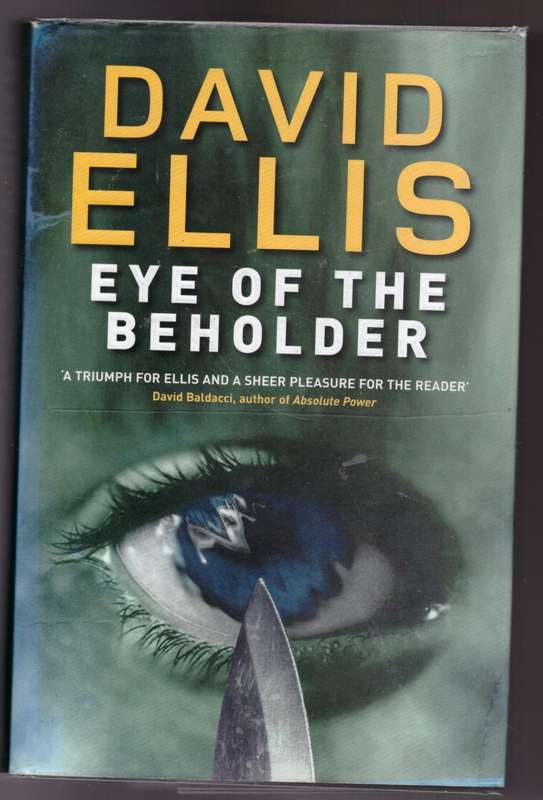 Eye of the Beholder -- David Ellis