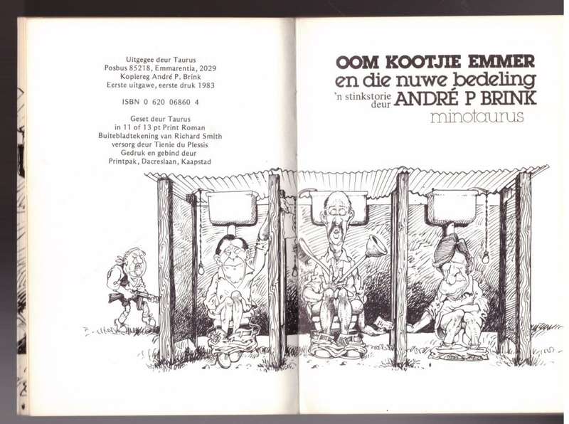 Oom Kootjie Emmer en die nuwe bedeling: `n stinkstorie -- André P. Brink