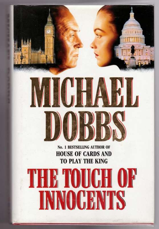 The Touch of Innocents  --  Michael Dobbs