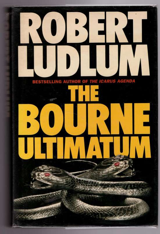 The Bourne Ultimatum  --  Robert Ludlum