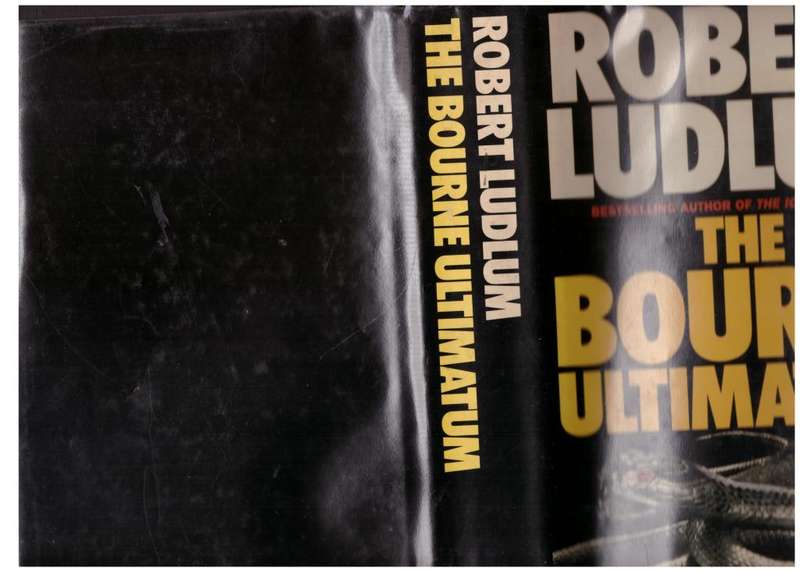 The Bourne Ultimatum  --  Robert Ludlum