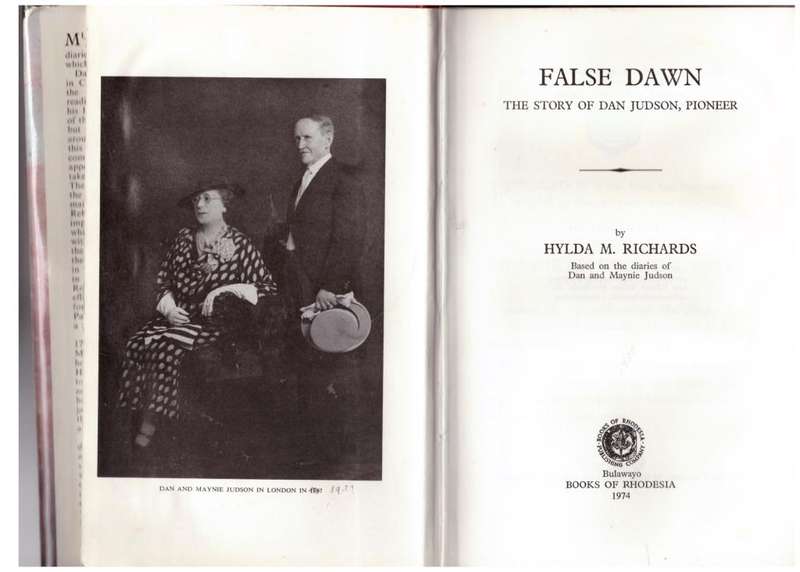 False Dawn: The Story of Dan Judson, Pioneer --  Hylda M. Richards