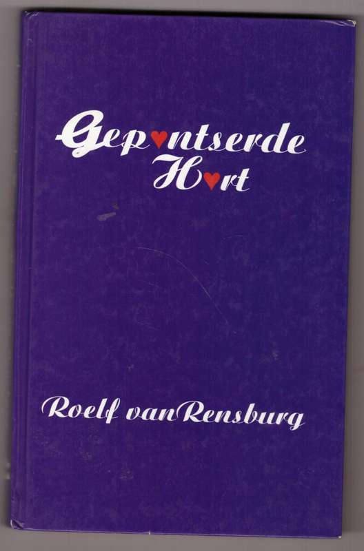 Gepantserde hart  --  Roelf van Rensburg