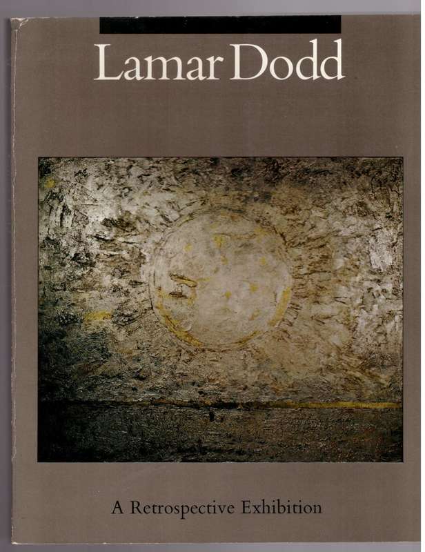 Lamar Dodd: A Retrospective Exhibition