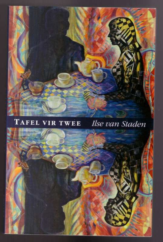 Tafel Vir Twee --  Ilse van Staden