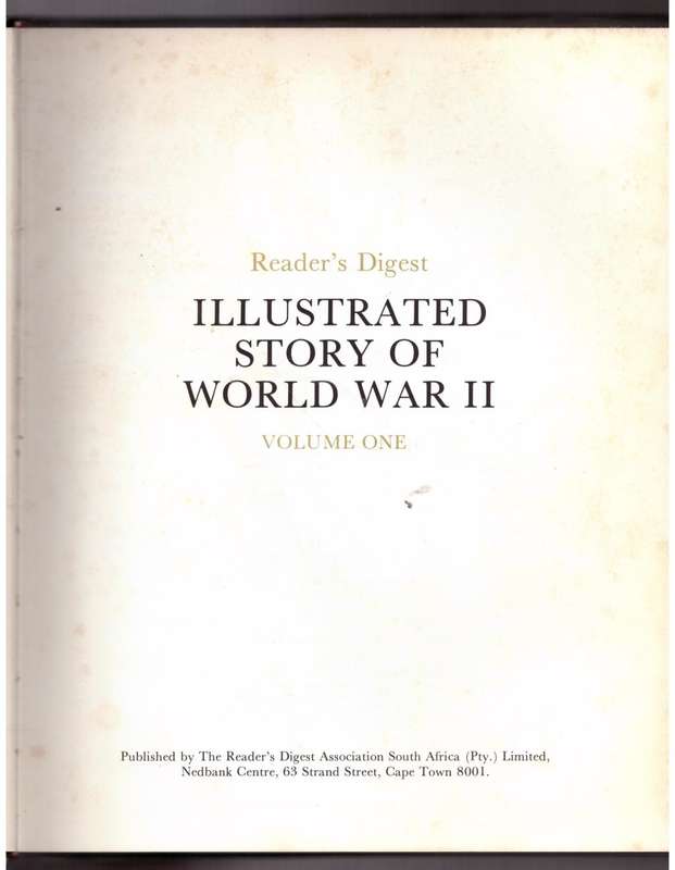 Reader`s Digest Illustrated Story of WORLD WAR II ( Volume 1 & 2 )