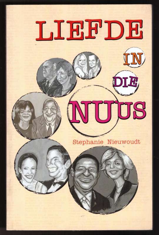 Liefde in die nuus  --  Stephanie Nieuwoudt