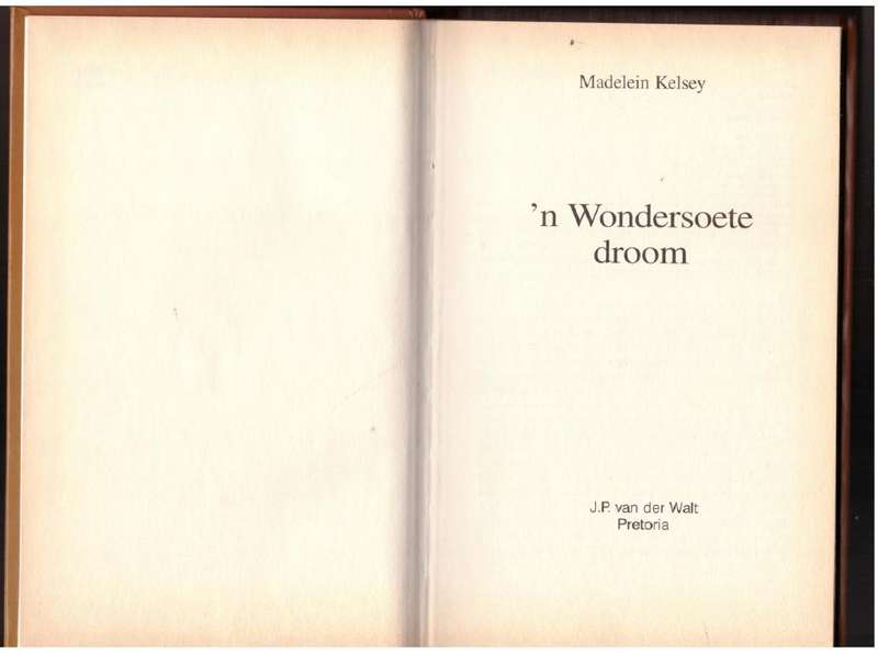 Wondersoete Droom -- Madelein Kelsey