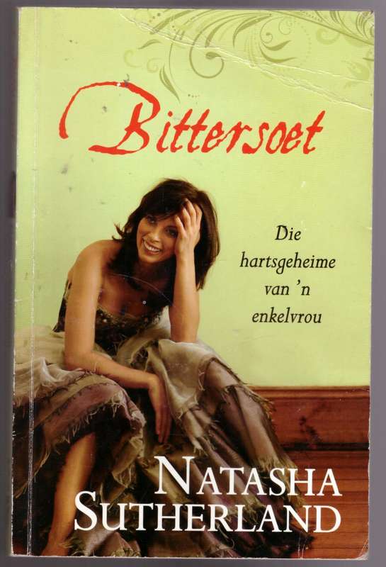 Bittersoet --  Natasha Sutherland