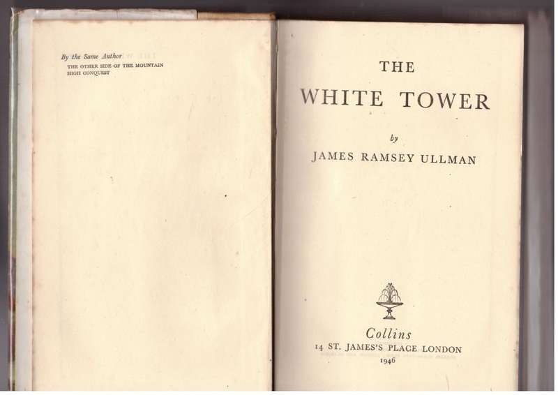The White Tower --  James Ramsey Ullman