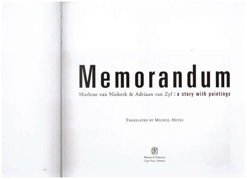 Memorandum: a story with paintings - Marlene Van Niekerk, Adriaan Van Zyl